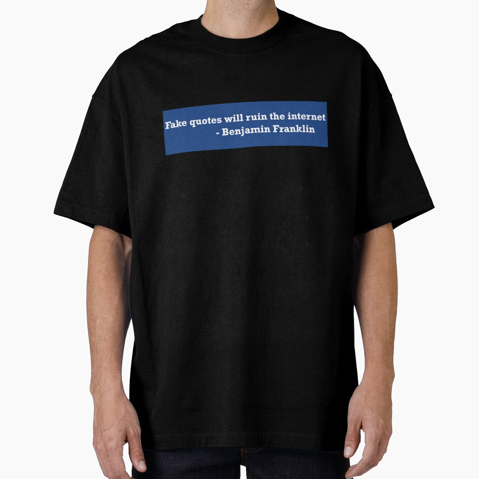 Fake Quotes Will Ruin the Internet by ToyoTees