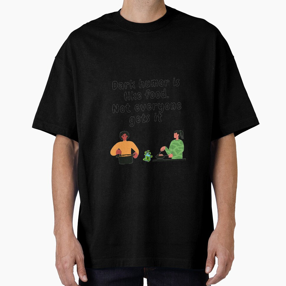 Copy of  dark humor is like food not everyone gets it sarcastic quote [DH13] by HIPNOTIZAR  CRAFTS