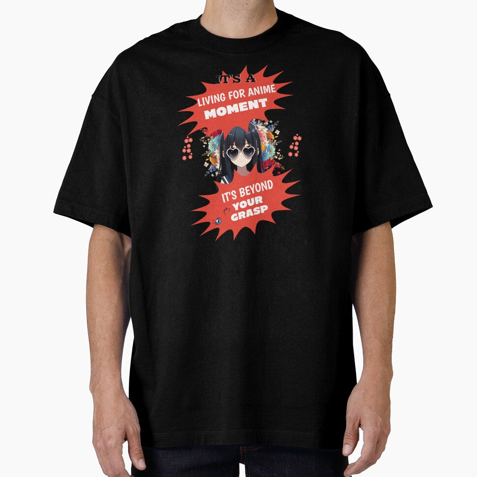 It's a living for anime moment funny saying manga girl by Endo Designs - cause Love and Life matters