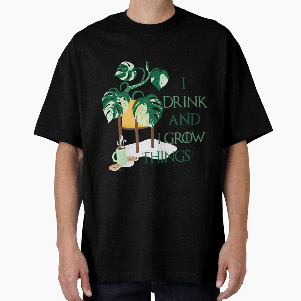 Drink and I Grow Things by hdslerqp82