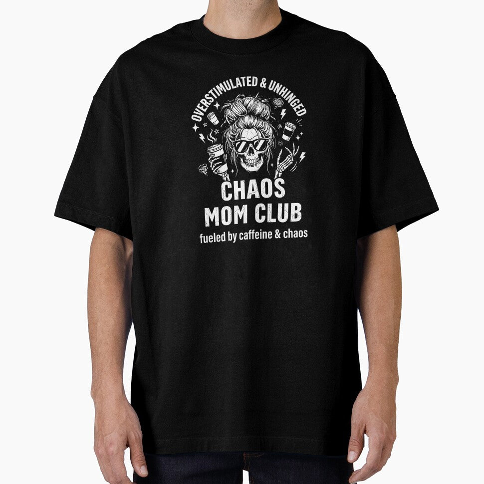 Funny Skeleton Coffee Lover Mom Overstimulated and Unhinged Chaos Mom Club by Winarrts