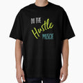 Fitness Saying Do the Hustle Muscle by whyitsme