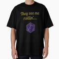 Dungeons and Dragons dice - They see me rollin' by InkPerfect