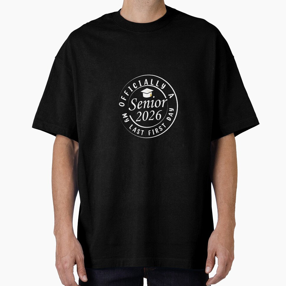 Officially a Senior 2026 – Graduation Last First Day Design by johsef