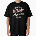 Soon To Be Mommy Again Est 2026 Pregnancy Second Baby Announcement by Gogetgiggles