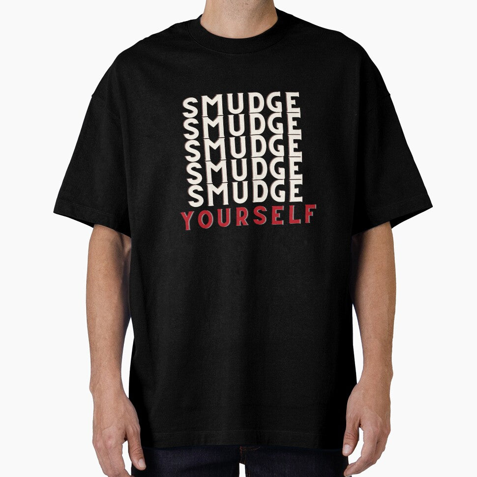 Smudge yourself by Pamthedesigner