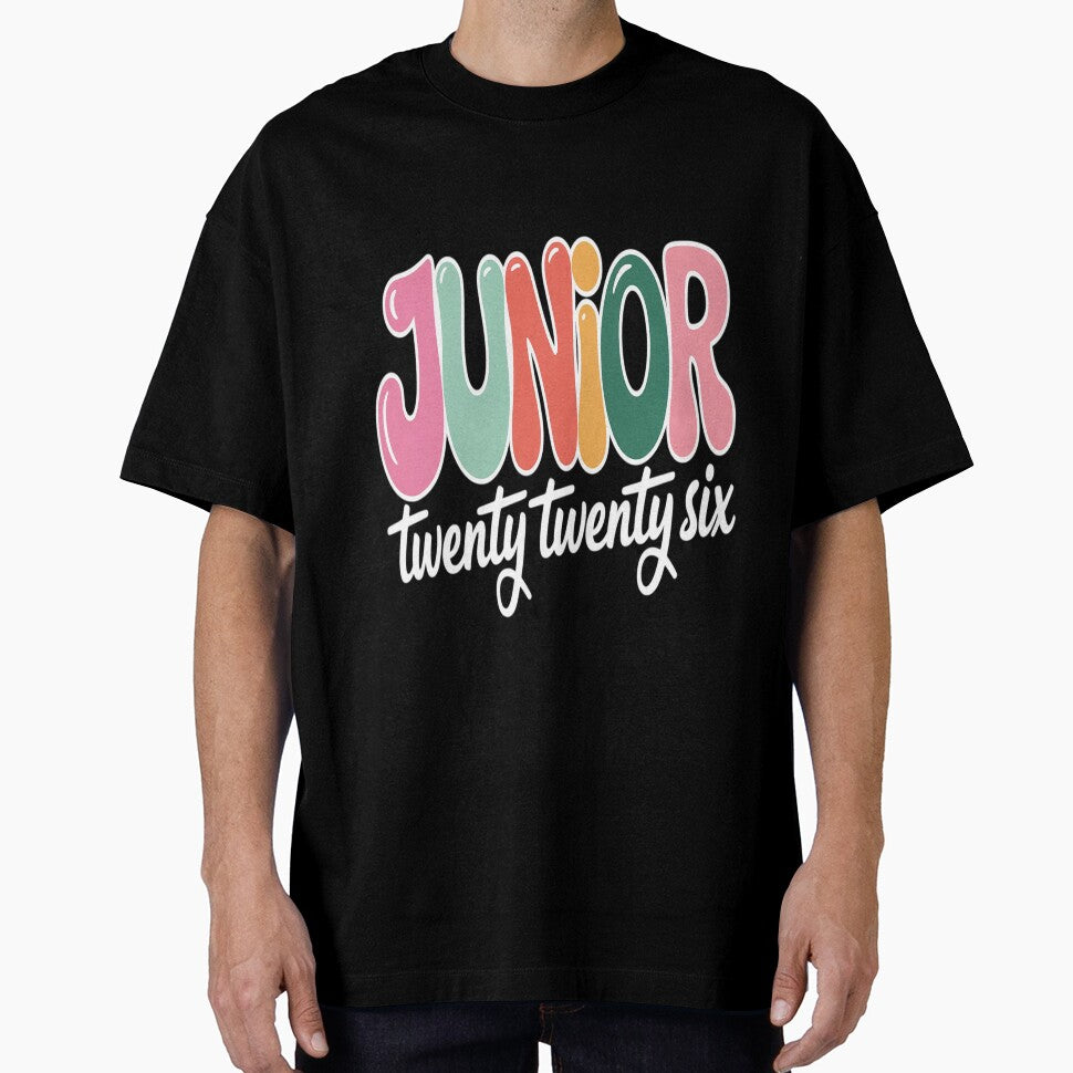 Junior 2026 Class Of 2026 Graduation Proud Junior 2026 by ProudForFunny