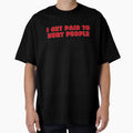 I Get Paid To Hurt People , Vintage Physical Therapy by rawaart1