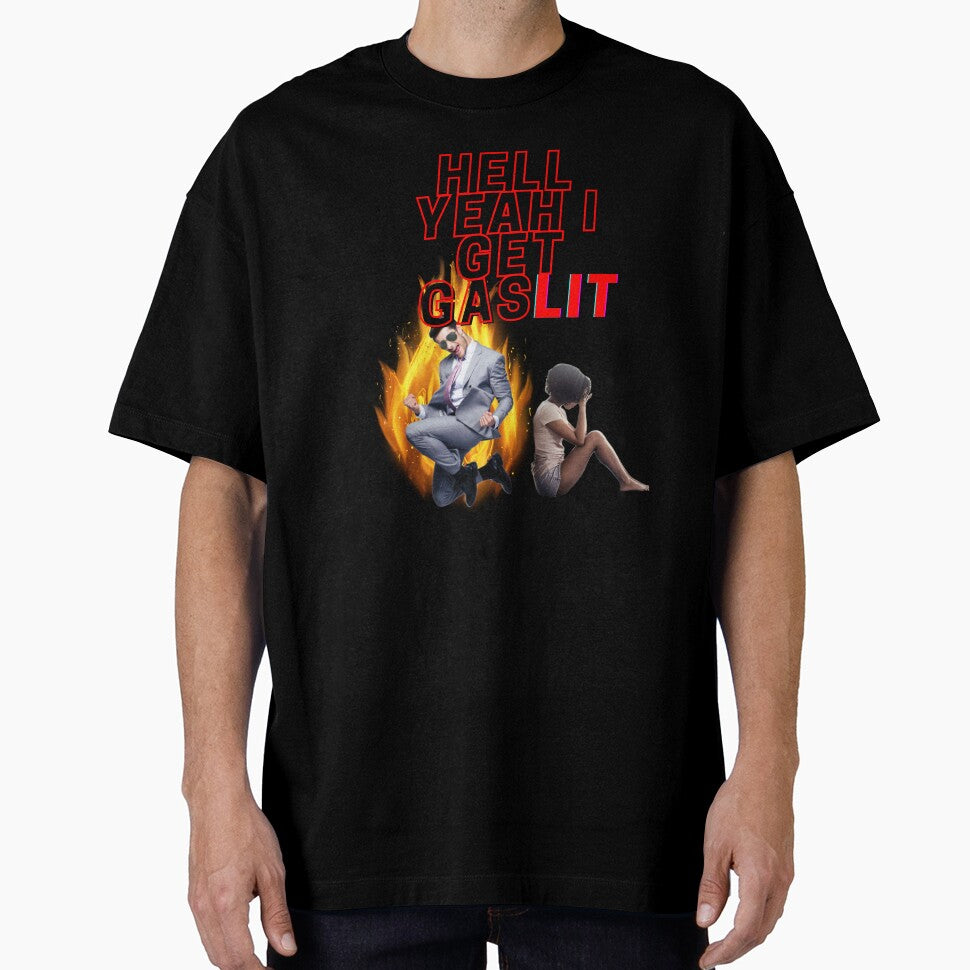 I Get GasLIT Design by edshmed69