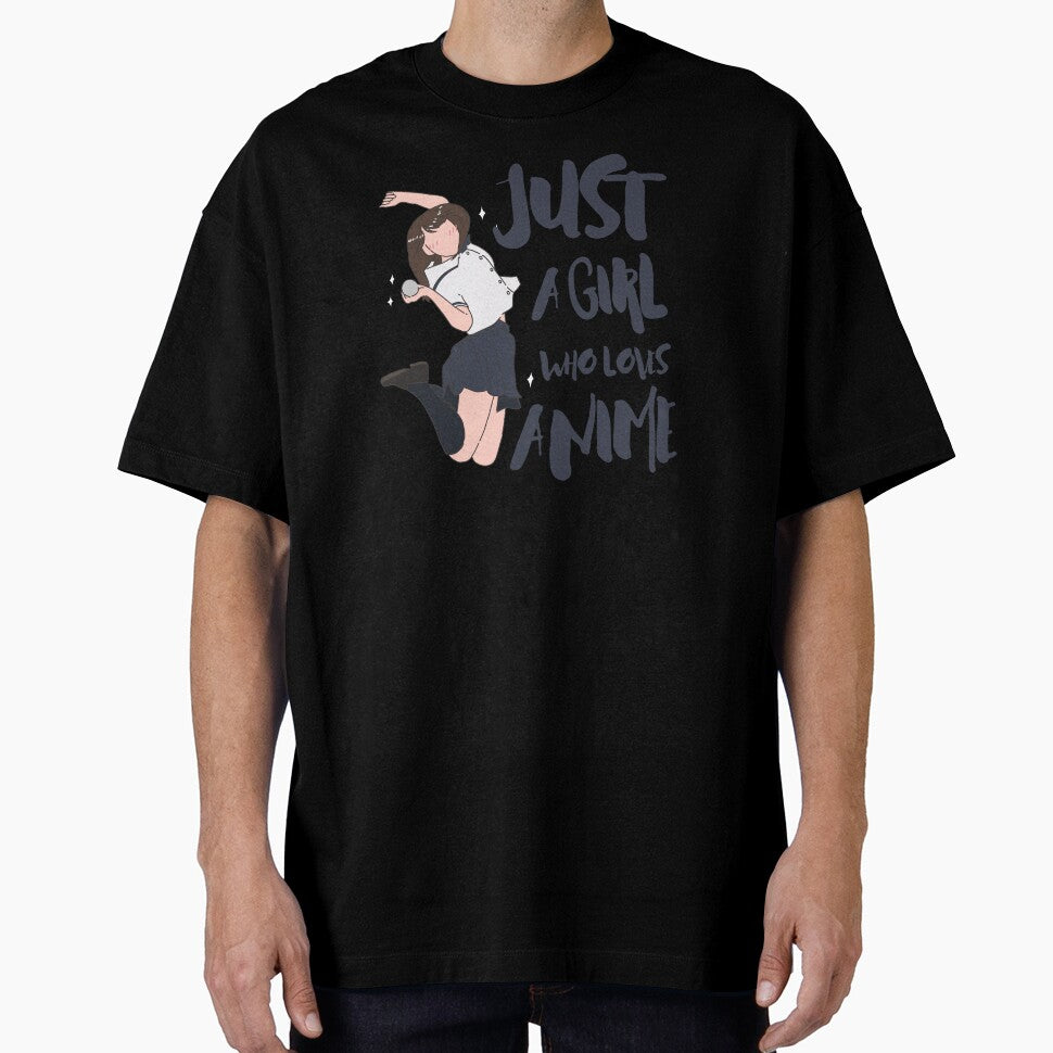 Just A Girl Who Loves Anime by LekaDesignShop