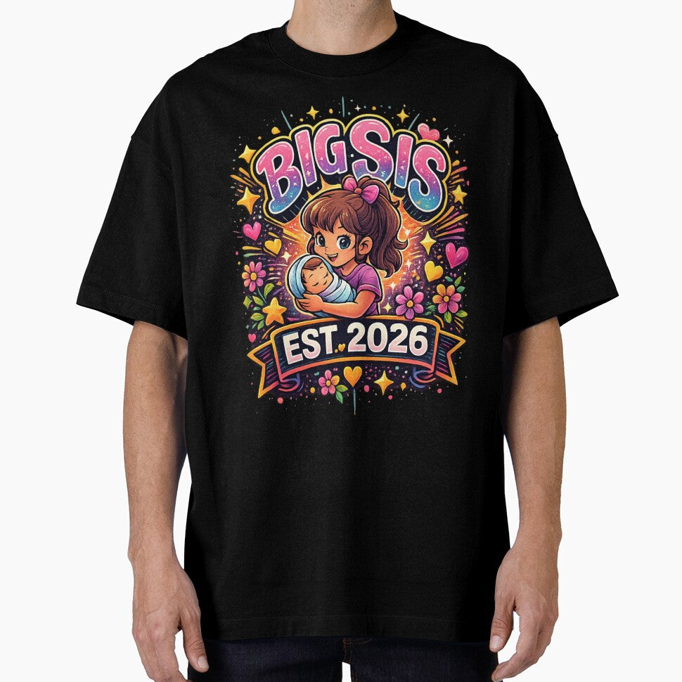 BIG SIS – EST. 2026. T-Shirt by NAJURE