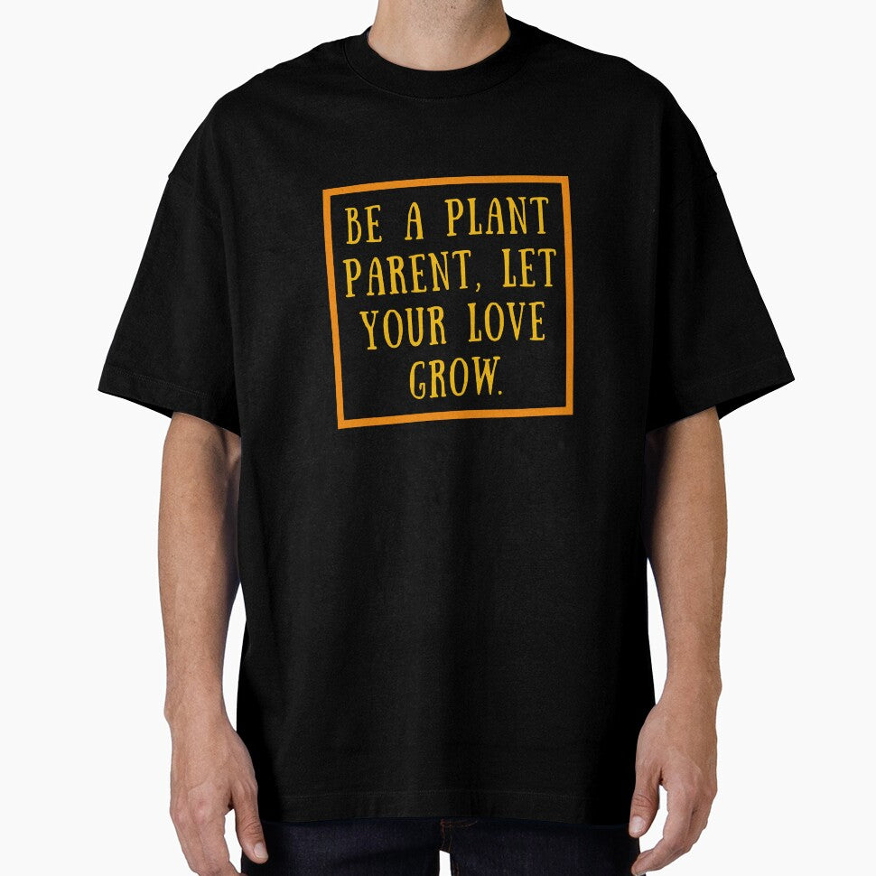 Be a Plant Parent, Let Your Love Grow. by PlantKind