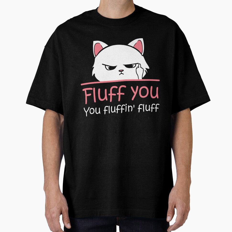 Feline Playful: Fluff You, You Fluffin' Fluff! Funny by BilalArt95