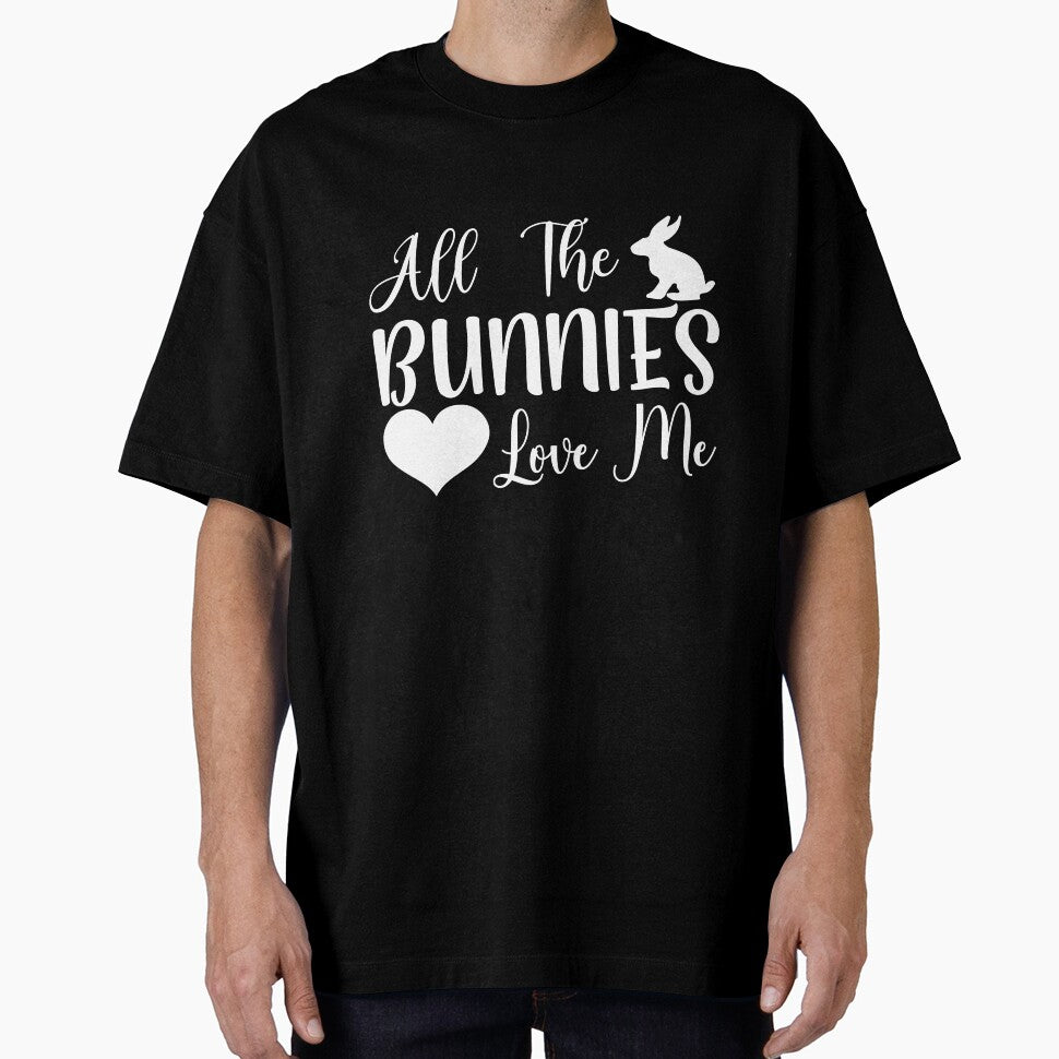 All The Bunnies Love Me Funny Quoted Designs by micreations