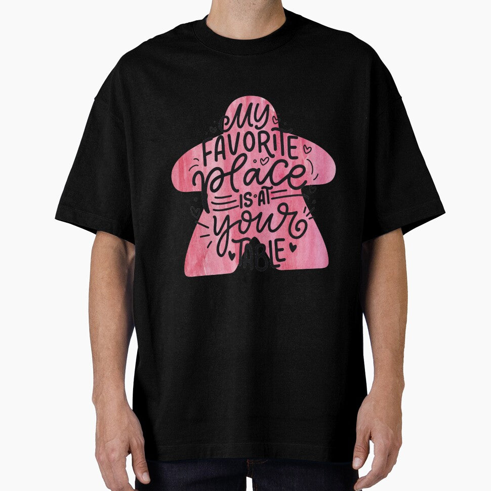 My Favorite Place Is At Your Table - Board Game Meeple Love Saying by BeamGeeks