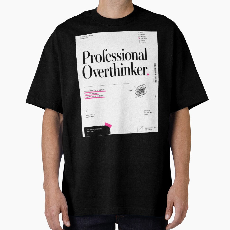 Professional Overthinker Typography by tmoca