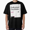 Professional Overthinker Typography by tmoca