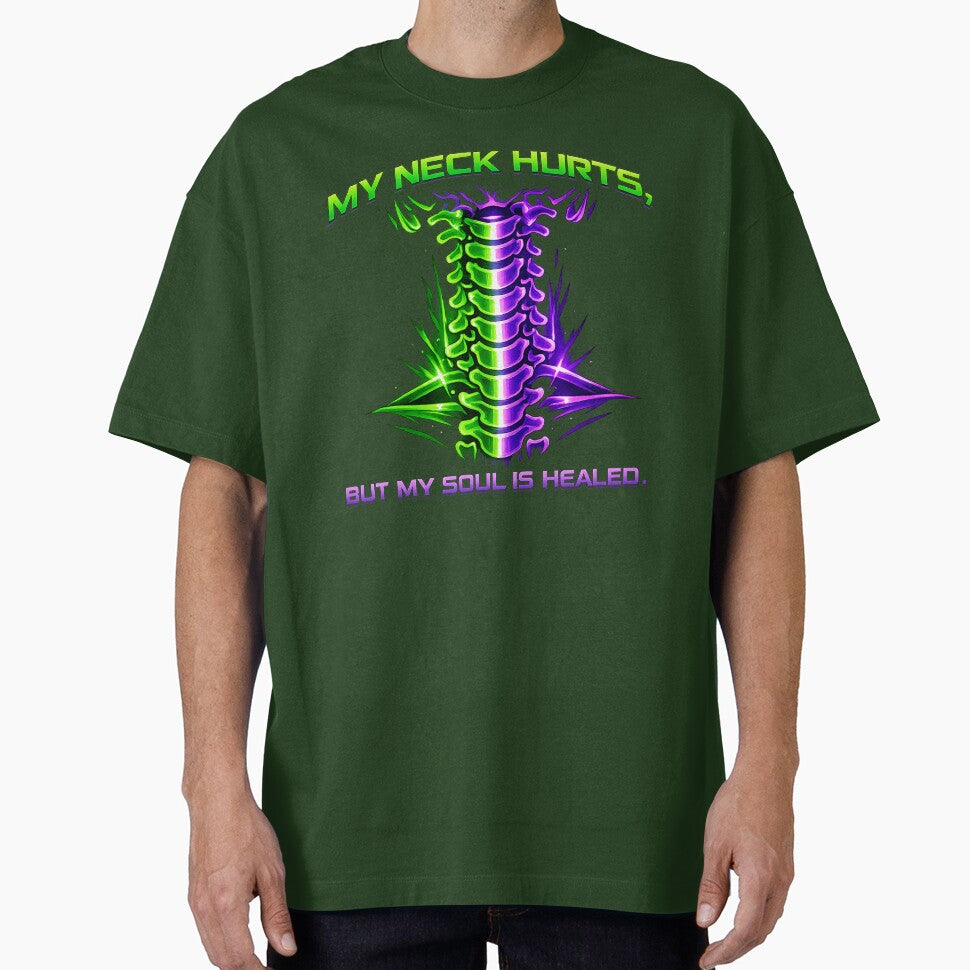 My Neck Hurts But My Soul Is Healed by  ZenRave Designs