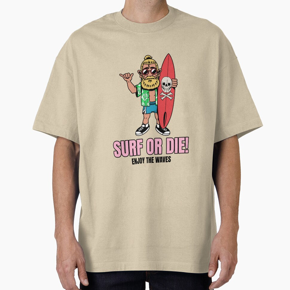 Surf or Die! Enjoy the Waves. by SP-Printable