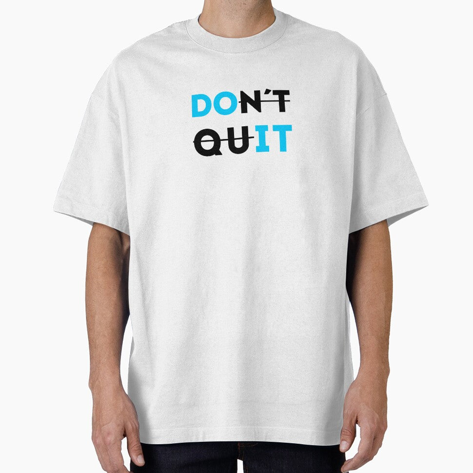 Don´t Quit Motivational quote by qwotsterpro