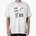 She said NO by KINGHUG