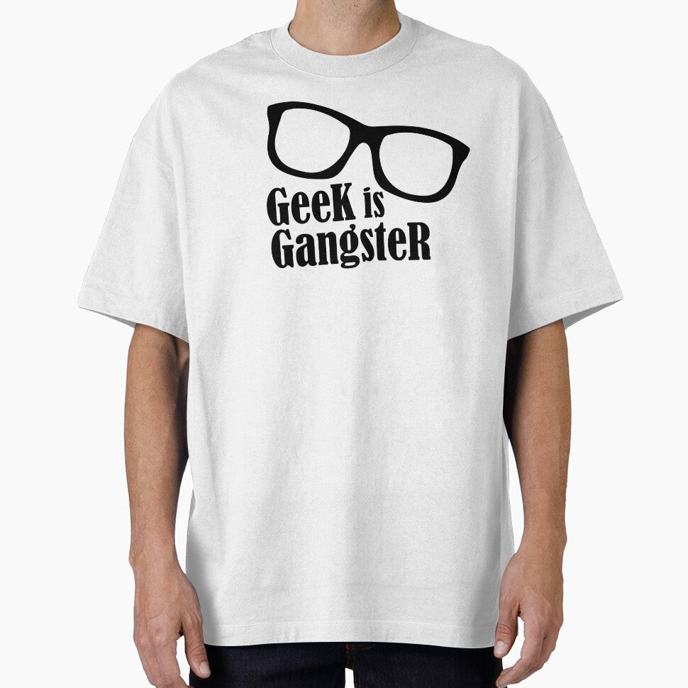 Geek is Gangster by maniacreations