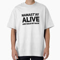 Namast'ay Alive And Wear My Mask by RiseandShineTee