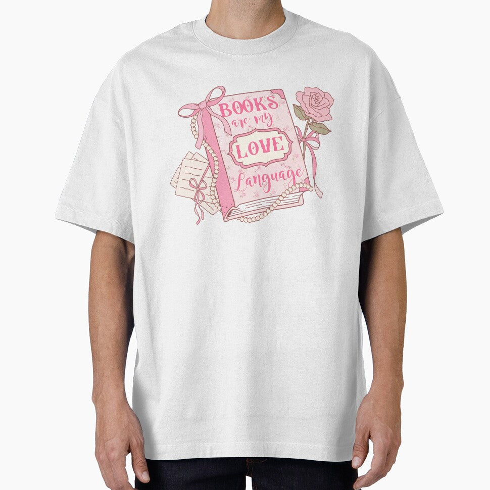 Books Are My Love Language | bookish , coquette aesthetic, book lover, spicy book, smut reader png, girly by pugshowsfashion