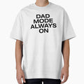 Dad Mode Always on Typography Design by Craft99