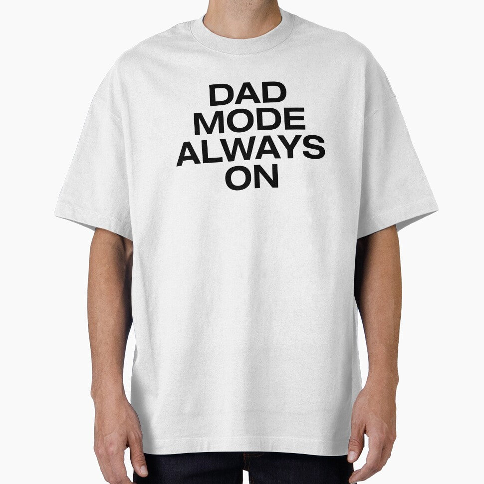 Dad Mode Always on Typography Design by Craft99
