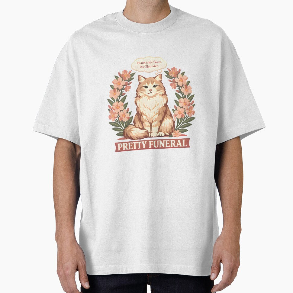 Pretty Funeral – It’s Not Just a Flower, It’s Oleander | Toxic Plants for Cats Vet Humor by Bettybee00