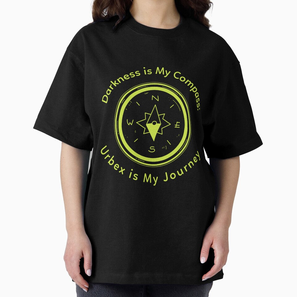 Darkness is My Compass: Urbex is My Journey by AcesTeeShop