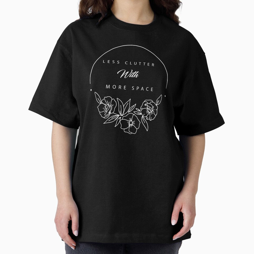 Less clutter with more space - Funny minimalist by Art Wear Nation