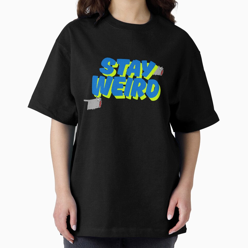 Stay Weird Quirky Fun Graphic Design by LaiDeeByAiya