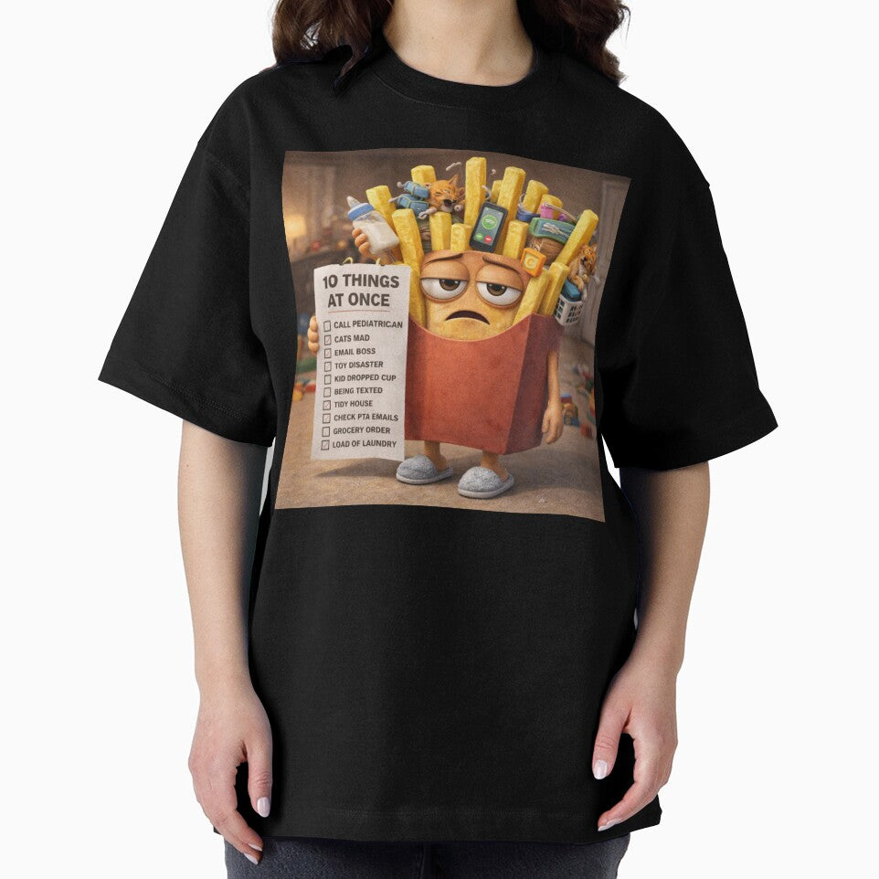 Overstimulated Parent Fries – 10 Things At Once Funny 3D Burnout Humor by ComedyInkFactor