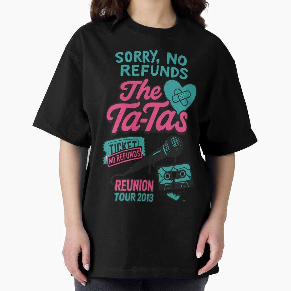 The Ta-Tas Reunion Tour 2013 by CrypRenaissance