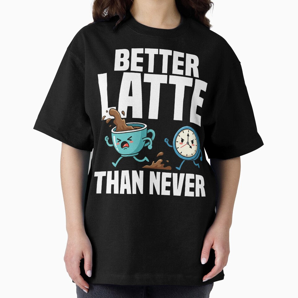 BETTER LATTE THAN NEVER - BARISTA GIFT by KEF Custom