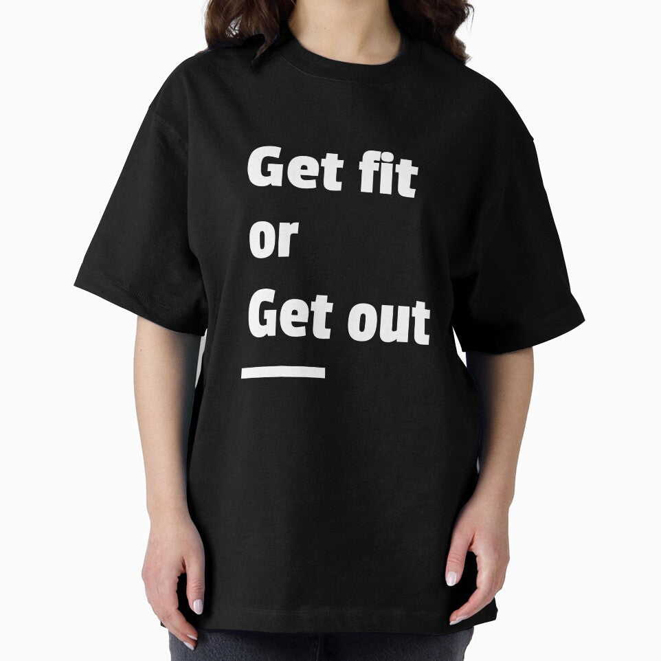 Get Fit or Get Out by PucksPlace