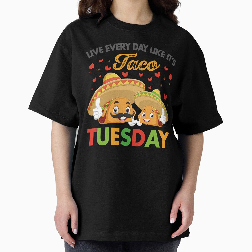 Live Every Day Like It's Taco Tuesday, Funny Taco Sayings by SaliDesigner