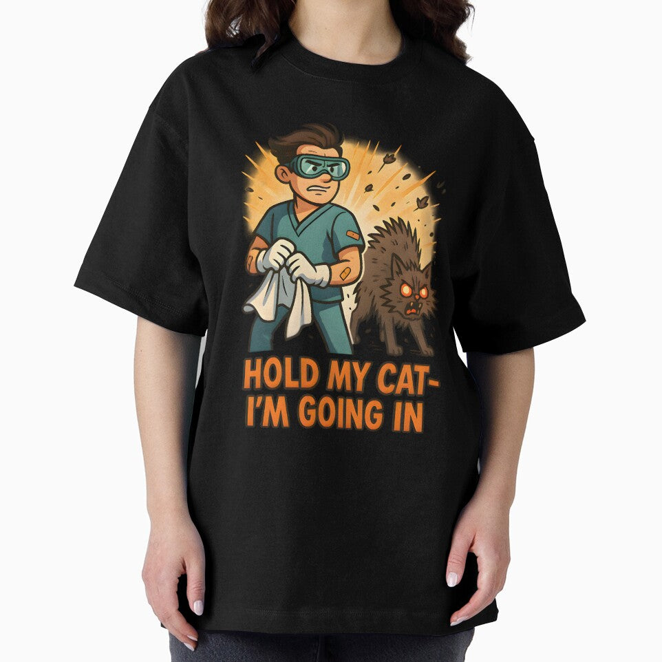 Hold My Cat — I’m Going In – Funny Cat Vet Humor Design by Bettybee00