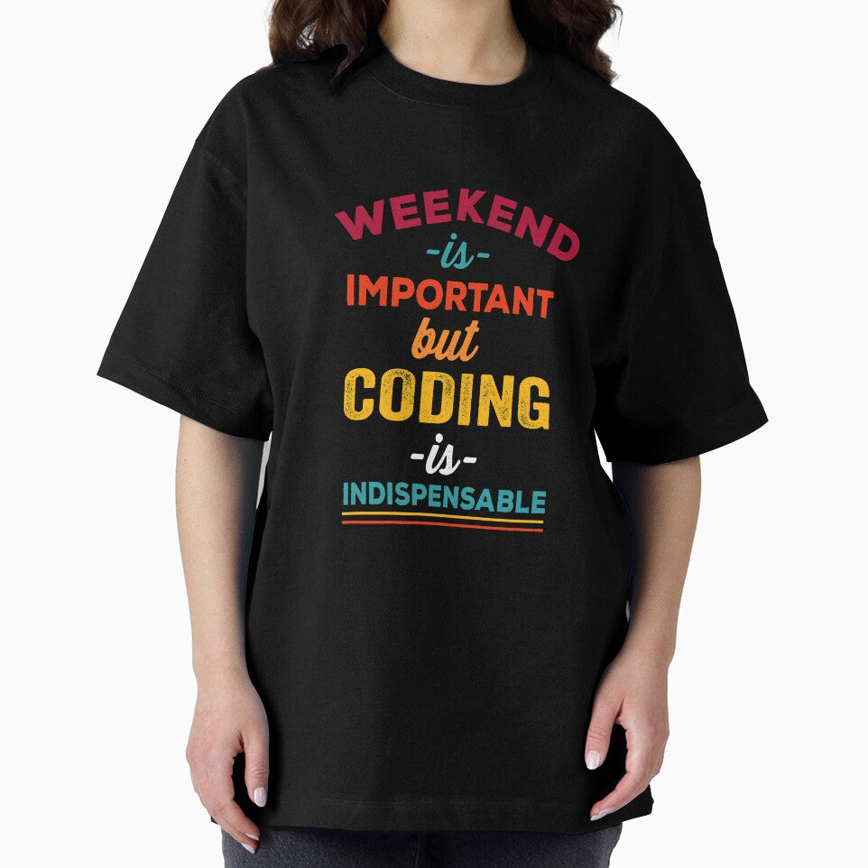 Weekend is important but coding is indispensable, Christmas gift for Software Engineer by Happy-PrintZ