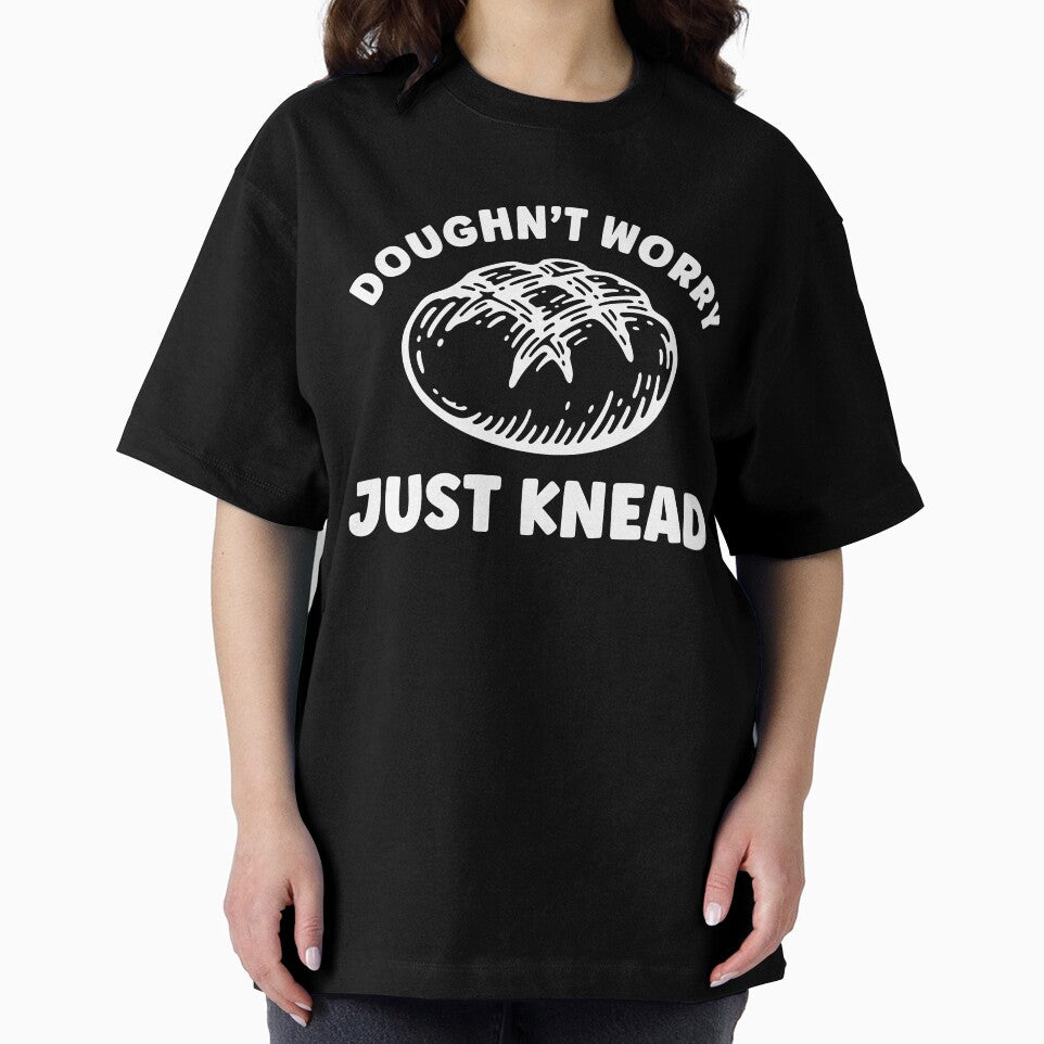 Sourdough Funny Dougn't Worry Just Knead Baking Funny by BlueBerry-Pengu