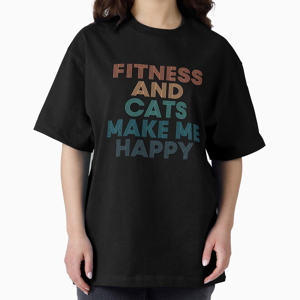 Fitness And Cats Make Me Happy- Gift for Fitness & Cats Fans by kindxinn