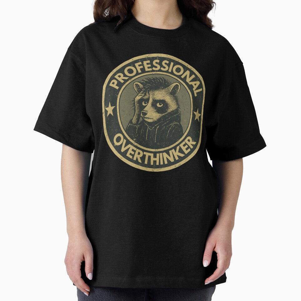 Professional Overthinker Raccoon Badge by TytherleyTees