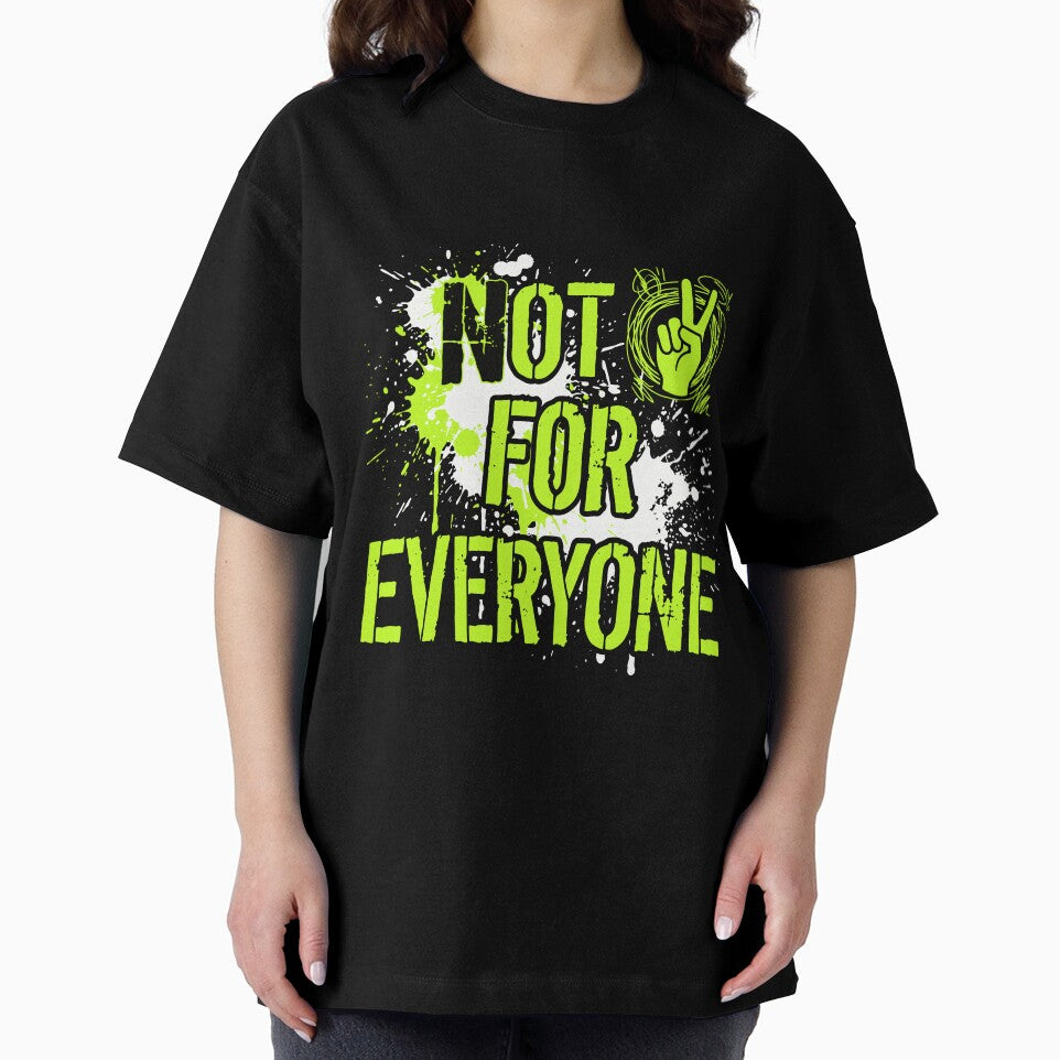 Not for Everyone by JEMAR Designs