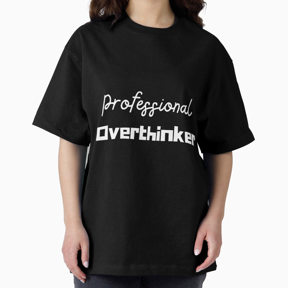 Professional Overthinker 1. by QUOT-s
