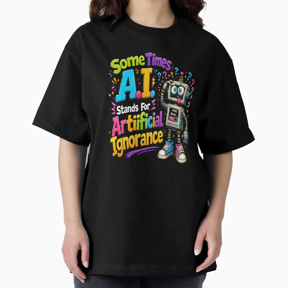 Sometimes AI Stands For Artificial Ignorance by DK Rocket