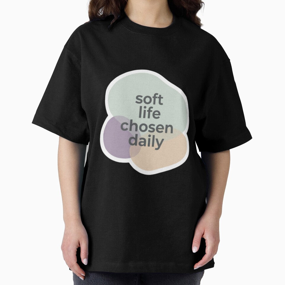Soft Life Chosen Daily – Inspirational Wellness Typography Design by CosmicQuietStudio
