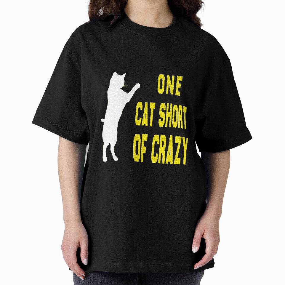 of One Cat Short of Crazy cat design-Crazy Cat Mom by i l u s ⭐⭐⭐⭐⭐ (150)