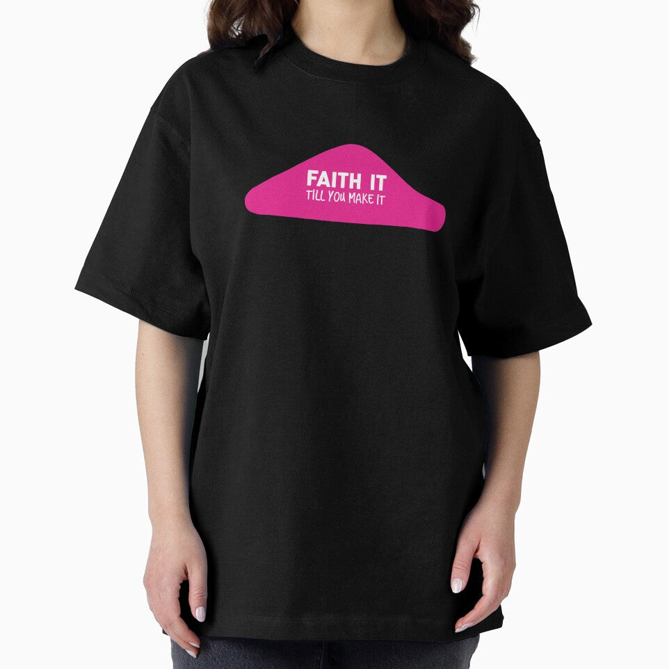 Faith It Till You Make It -Funny Inspirational Quotes by So Witcasm ?